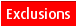 Exclusions